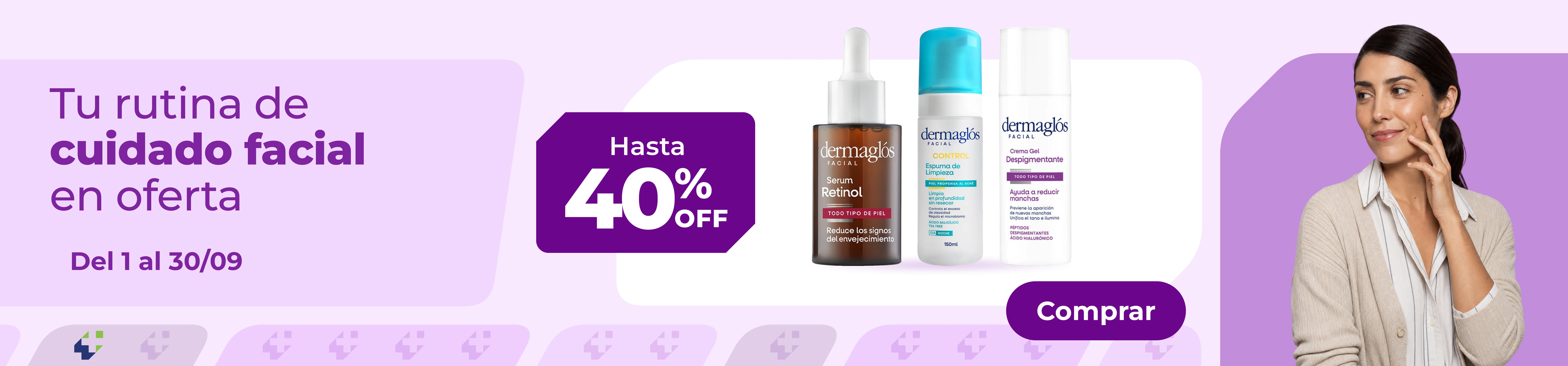 Tu rutina de cuidado facial en oferta — hasta 40% OFF